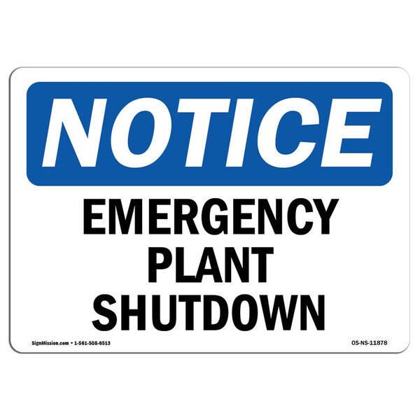 OSHA Notice Sign, 3.5" H, Emergency Plant Shutdown Sign, Landscape, NS-D-35-L-11878-10PK